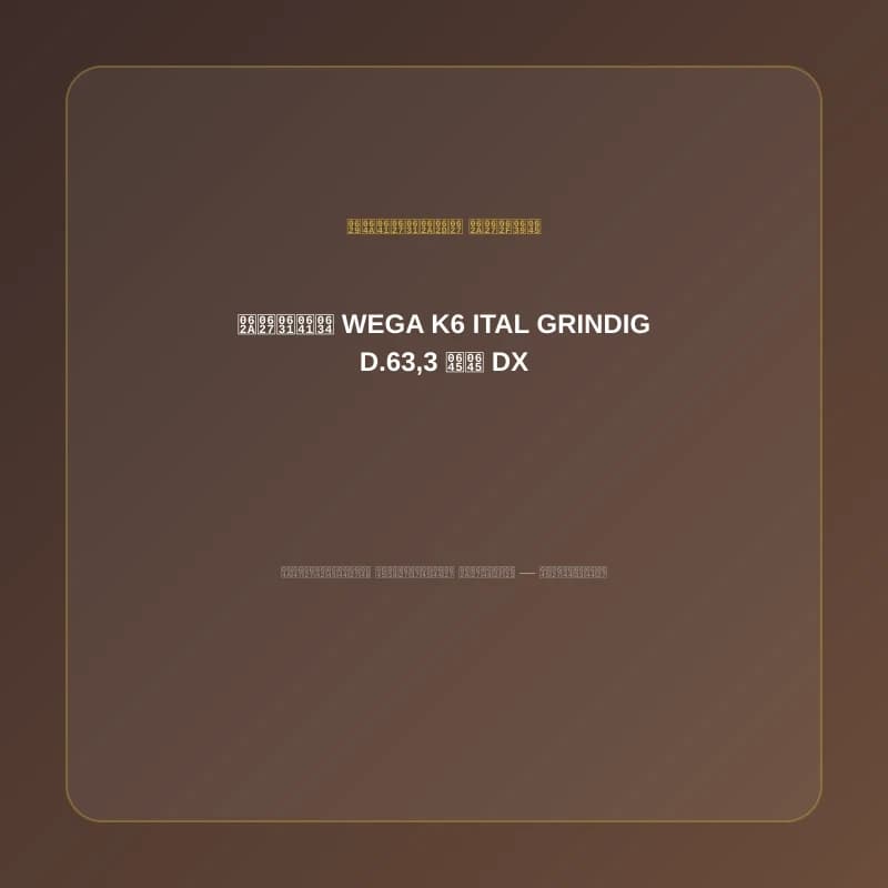 شفرات WEGA K6 ITAL GRINDIG D.63,3 مم DX